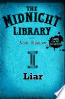 1: Liar