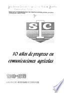 10 años de progreso en comunicaciones agrícolas, 1949-1959