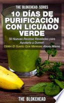 10 Días de Purificación Con Licuado Verde