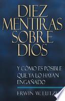 10 Mentiras Aurca De Dios