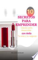 10 SECRETOS PARA EMPRENDER