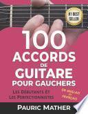 100 Acordes De Guitarra De Mano Izquierda