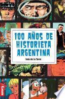 100 años de historieta argentina