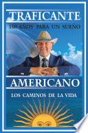 100 Años Para Un Sueño Americano