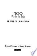 100 años Punta del Este
