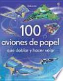 100 aviones de papel