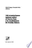 100 ecuatorianos opinan sobre al Nuevo País y la candidatura de Freddy Ehlers