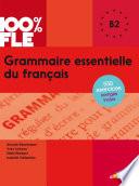 100% FLE - Grammaire essentielle du français B2 - Ebook