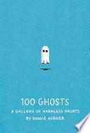 100 Ghosts