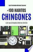 +100 Habitos Chingones y Por Que Chingados Deberias Tenerlos