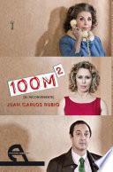 100 m2 (el inconveniente)