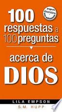 100 Respuestas a 100 Preguntas, Acerca de Dios