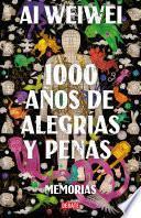 1000 años de alegrías y penas