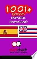 1001+ Ejercicios Español - Hawaiano