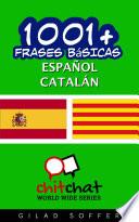 1001+ Frases Básicas Español - Catalán