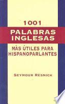 1001 Most Useful English Words for Spanish-speaking People