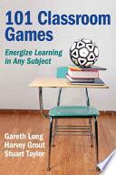 101 Classroom Games