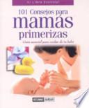 101 consejos para mamás primerizas