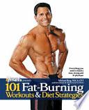 101 Fat-Burning Workouts and Diet Strategies for Men