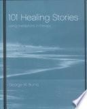 101 Healing Stories