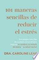 101 maneras sencillas de reducir el estrés