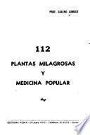 112 plantas milagrosas y medicina popular