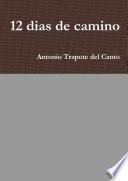 12 dias de camino