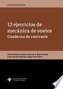 12 ejercicios de mecánica de suelos. Cuaderno de contraste