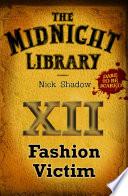 12: Fashion Victim