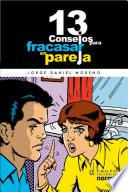 13 consejos para fracasar en pareja