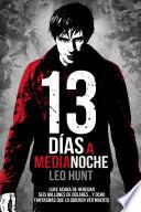 13 días a medianoche