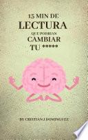 15 min de lectura que podría cambiar tu *****