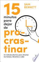 15 minutos para dejar de procrastinar