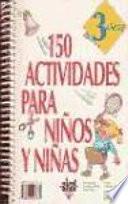 150 actividades para niños y niñas de 3 años