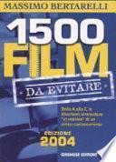 1500 film da evitare