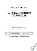 1723-1775 : Blandengue : de Pepe Artigas a Sargento Mayor