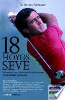 18 hoyos con Seve