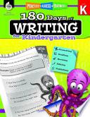180 Days of Writing for Kindergarten: Practice, Assess, Diagnose
