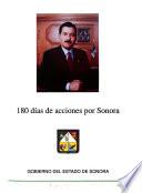 180 días de acciones por Sonora