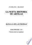 1811 : Batalla de Las Piedras : victoria sobre los españoles
