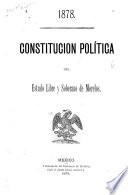 1878, Constitución política del estado libre y soberano de Morelos