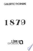 1879 [i.e. Mil ochocientos setenta y nueve]