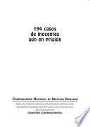 194 casos de inocentes aún en prisión