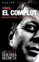 1963 - El Complot