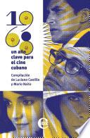 1968: un año clave para el cine cubano