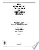 1972 Economic Censuses of Outlying Areas