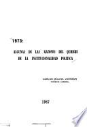 1973, algunas de las razones del quiebre de la institucionalidad política