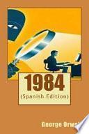 1984 (Spanish Edition)