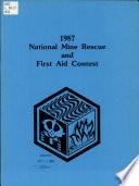 1987 National Mine Rescue and First Aid Contest