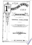 1er directorio general del Estado de Puebla, 1891-1892